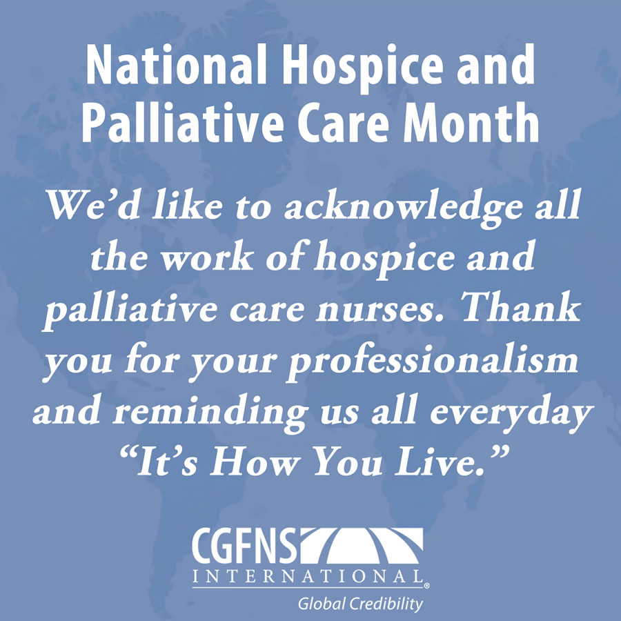 2021 National Hospice and Palliative Care Month - CGFNS International, Inc.