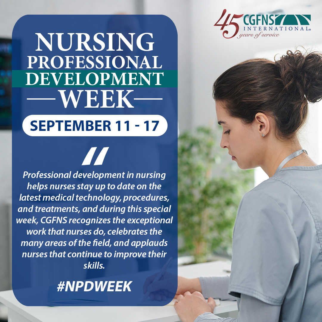 2022 Nursing Professional Development Week CGFNS International, Inc.