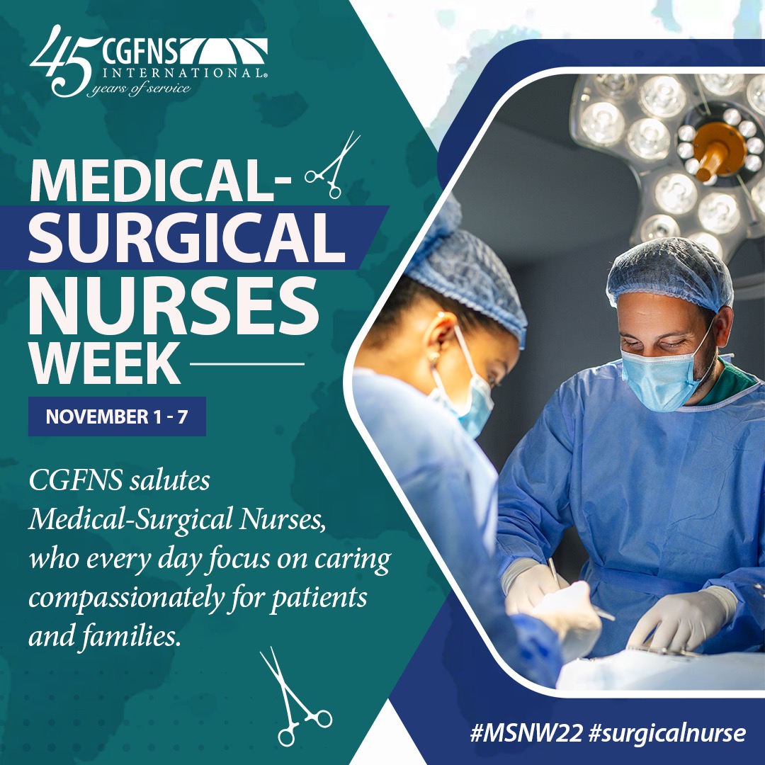 2022 MedicalSurgical Nurses Week CGFNS International, Inc.