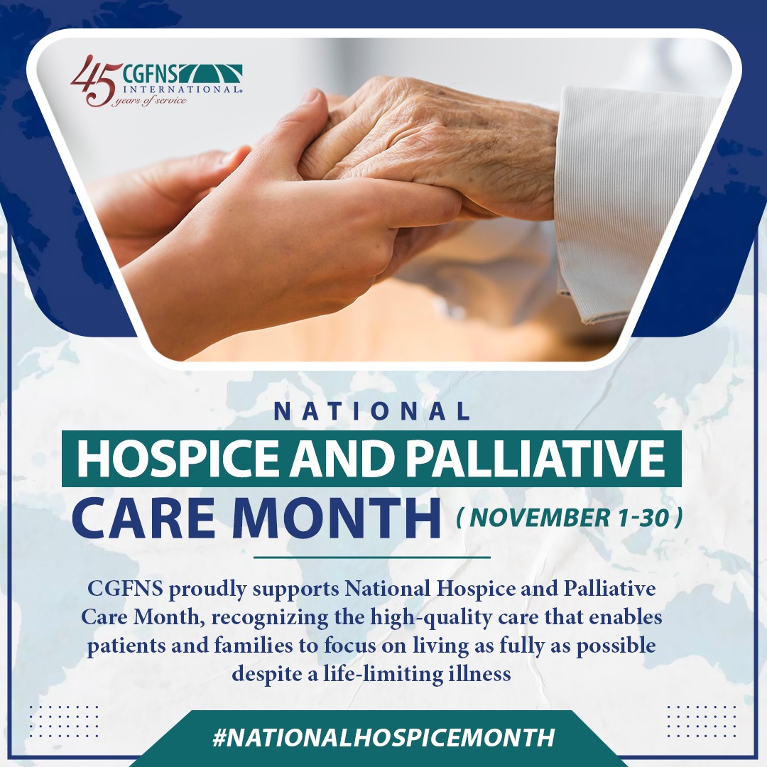 2022 National Hospice and Palliative Care Month CGFNS International, Inc.