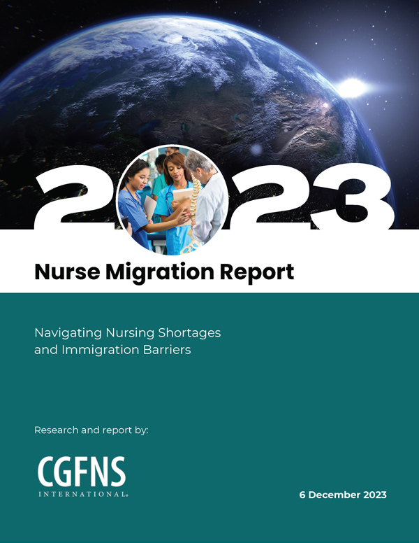 2023 Nurse Migration Report - Navigating Nursing Shortages and Immigration Barriers